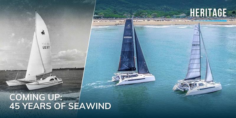 2027 will be a milestone year for Seawind - photo © Seawind Catamarans