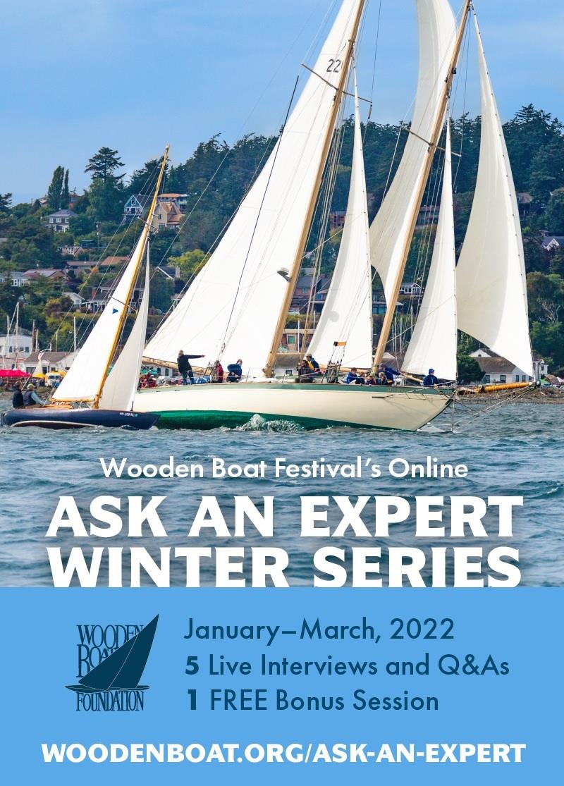 Tickets on sale now for Ask an Expert Winter Series photo copyright Wooden Boat Festival taken at 